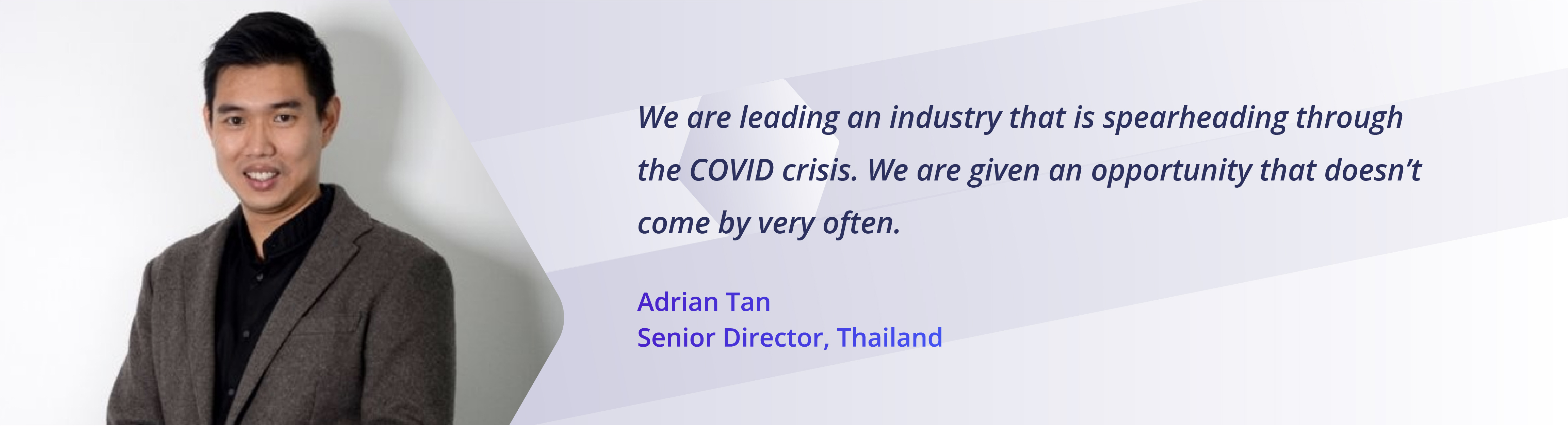 Adrian, Senior Business Development Director, Thailand